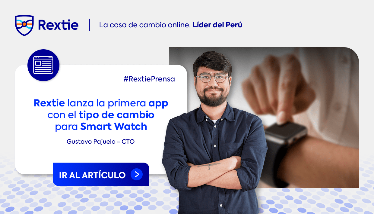Rextie lanza la primera app con el tipo de cambio para Smart Watch